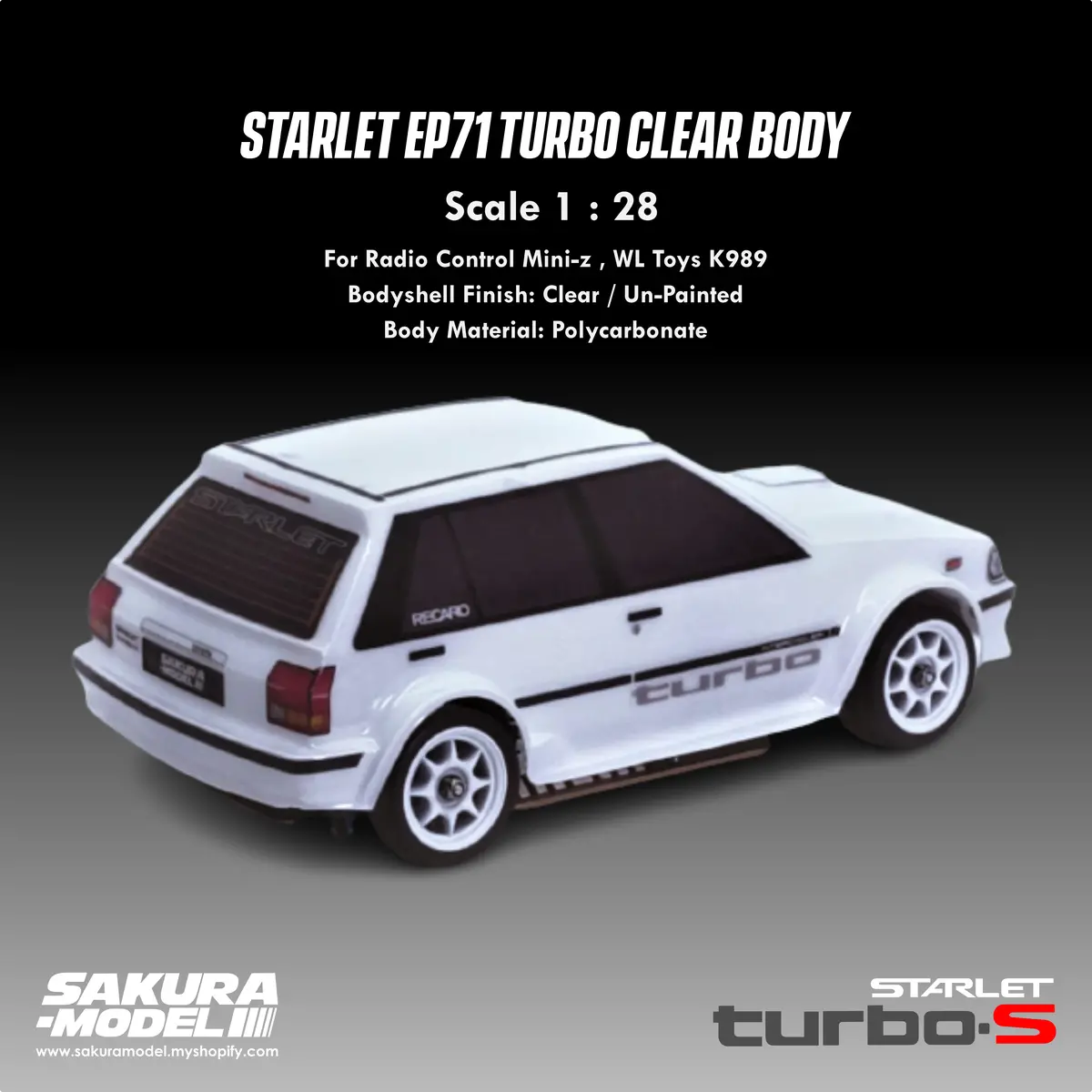 Starlet Ep71 Turbo (4 Doors) - Clear Body 1