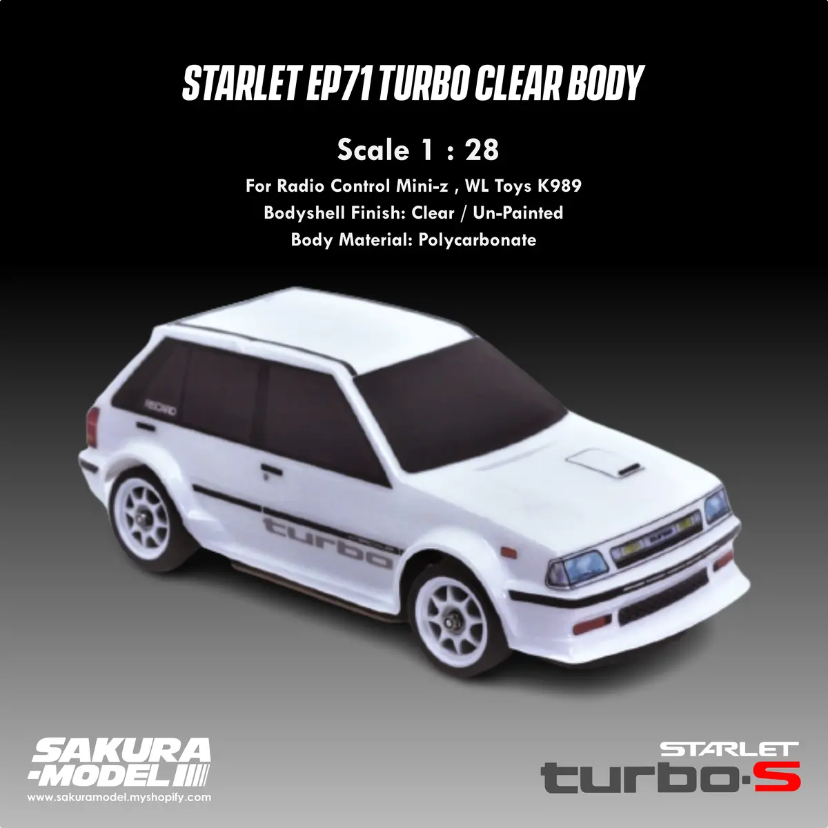 Starlet Ep71 Turbo (4 Doors) - Clear Body 2