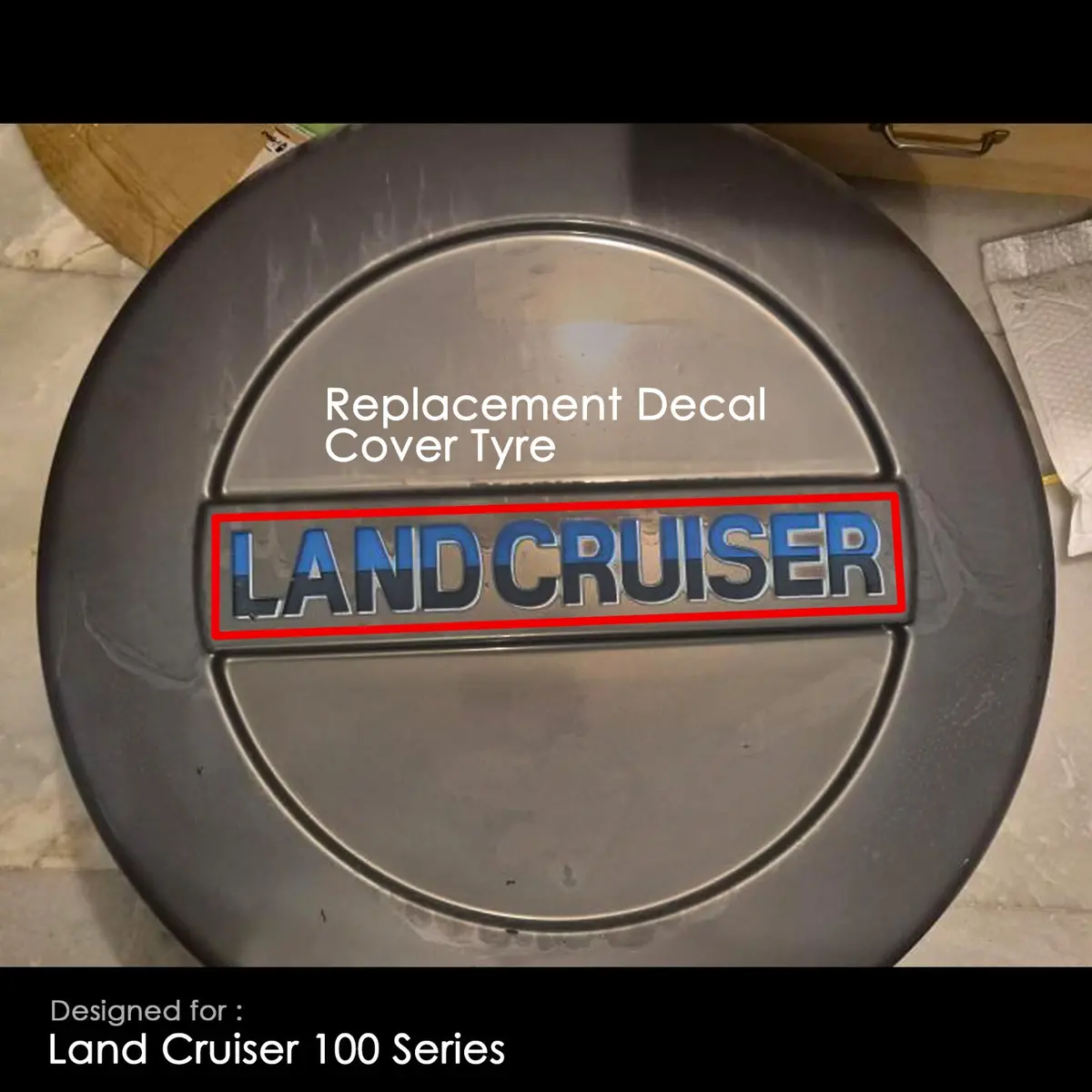 Land Cruiser 100 Replacement Cover Tyre Decal 1